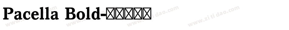Pacella Bold字体转换